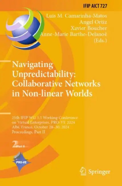 Navigating Unpredictability: Collaborative Network by Luis M. Camarinha-Matos