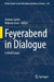 Feyerabend in Dialogue: Critical Essays by Stefano Gattei
