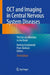 OCT and Imaging in Central Nervous System Diseases: The Eye as a Window to the Brain by Andrzej Grzybowski