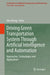 Driving Green Transportation System Through Artificial Intelligence and Automation: Approaches, Technologies and Applications by Alex Khang
