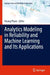 Analytics Modeling in Reliability and Machine Learning and Its Applications by Hoang Pham