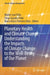 Planetary Health and Climate Change: Understanding the Impacts of Climate Change to the Well-Being of Our Planet by Walter Leal Filho