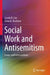 Social Work and Antisemitism: Issues and Interventions by Carole B. Cox