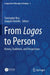 From Logos to Person: History, Traditions, and Perspectives by Christophe Rico