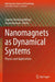 Nanomagnets as Dynamical Systems: Physics and Applications by Supriyo Bandyopadhyay