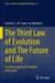 The Third Law of Evolution and The Future of Life: A Systems Approach to Natural Philosophy by Gerard A J M Jagers Op Akkerhuis