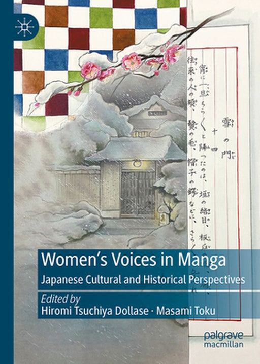 Women's Voices in Manga: Japanese Cultural and Historical Perspectives by Hiromi Tsuchiya Dollase