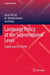 Language Policy at the Supranational Level: English and the ASEAN by Huan Yik Lee