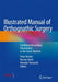 Illustrated Manual of Orthognathic Surgery: Combined Bimaxillary Osteotomies in the Facial Skeleton by Peter Kessler