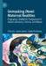 Unmasking (New) Maternal Realities: Pregnancy, Childbirth, Postpartum in Global Literature, Cinema, and Media by Laura Lazzari