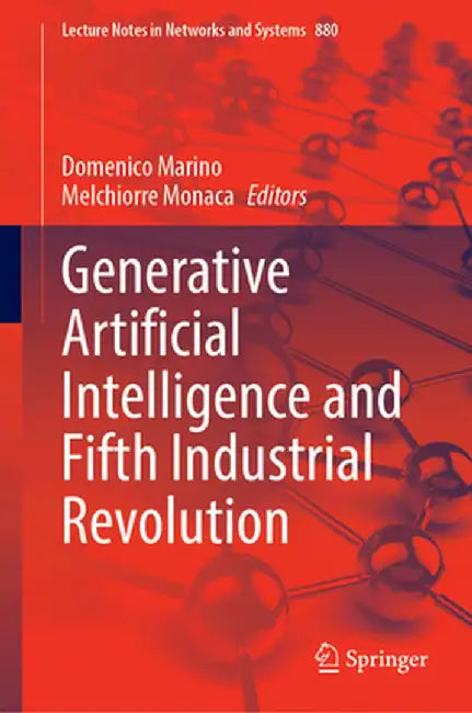 Generative Artificial Intelligence and Fifth Industrial Revolution by Domenico Marino