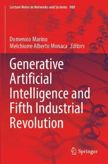Generative Artificial Intelligence and Fifth Industrial Revolution by Domenico Marino