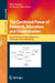 The Combined Power of Research, Education, and Dissemination: Essays Dedicated to Tiziana Margaria on the Occasion of Her 60th Birthday by Mike Hinchey