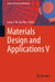 Materials Design and Applications V by Lucas F. M. Da Silva