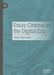 Essay Cinema in the Digital Era by James Slaymaker