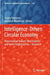 Intelligence-Driven Circular Economy: Regeneration Towards Sustainability and Social Responsibility by Azzam Hannoon
