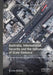 Australia, International Security and the Outsourcing of State Violence: Private Military and Security Companies by Natalie McLean