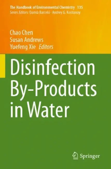 Disinfection By-Products in Water by Chao Chen