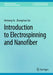 Introduction to Electrospinning and Nanofiber by Hesheng Yu