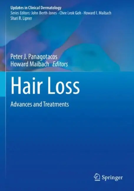 Hair Loss: Advances and Treatments by Peter J. Panagotacos