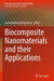 Biocomposite Nanomaterials and their Applications by Jayachandran Venkatesan
