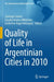 Quality of Life in Argentinian Cities in 2010 by Santiago Linares