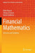 Financial Mathematics: Exercises and Solutions by Peter Brusov