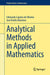 Analytical Methods in Applied Mathematics by Edmundo Capelas De Oliveira