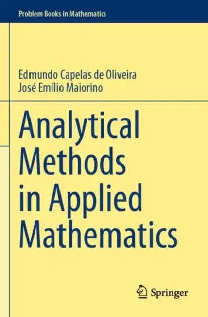 Analytical Methods in Applied Mathematics by Edmundo Capelas De Oliveira