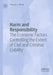 Harm and Responsibility: The Economic Factors Controlling the Extent of Civil and Criminal Liability by Thomas J. Miceli