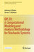 Qplex: A Computational Modeling and Analysis Methodology for Stochastic Systems by Antonius B. Dieker