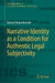 Narrative Identity as a Condition for Authentic Legal Subjectivity by Bartosz Wojciechowski