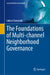 The Foundations of Multi-Channel Neighborhood Governance by Lukasz Damurski