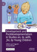 Development and Postdevelopmentalism in Studies On, To, With, For, by Young Children by Hillevi Lenz Taguchi