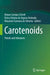 Carotenoids: Trends and Advances by Renan Campos Chisté