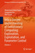 Into a Deeper Understanding of Evolutionary Computing: Exploration, Exploitation, and Parameter Control: Volume 2 by Abdul Hanif Abdul Halim