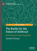 The Battle for the Future of Antitrust: Brandeis, Bork, and Schumpeter by Aurelien Portuese