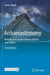 Archaeoastronomy: Introduction to the Science of Stars and Stones by Giulio Magli