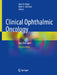 Clinical Ophthalmic Oncology: Basic Principles by Arun D. Singh, Bertil E. Damato