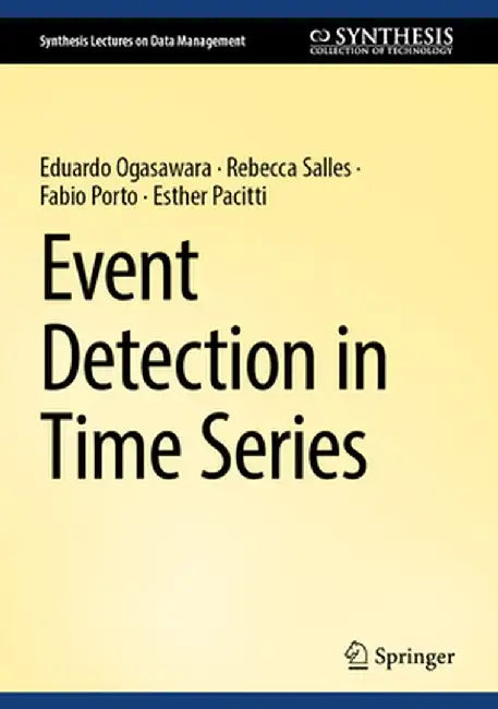Event Detection in Time Series by Eduardo Ogasawara