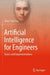 Artificial Intelligence for Engineers: Basics and Implementations by Zhen Leo Liu