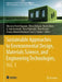 Sustainable Approaches to Environmental Design, Materials Science, and Engineering Technologies, 1 by Vincenzo Paolo Bagnato