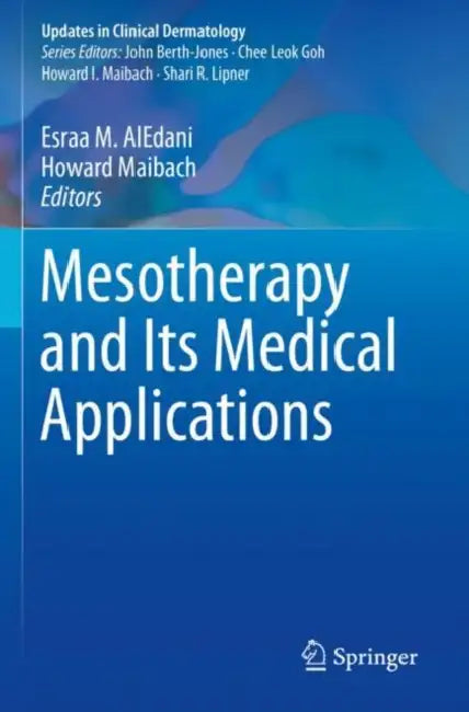 Mesotherapy and Its Medical Applications by Esraa M. Aledani