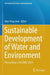Sustainable Development of Water and Environment: Proceedings of Icsdwe 2024 by Han-Yong Jeon