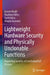 Lightweight Hardware Security and Physically Unclonable Functions: Improving Security of Constrained Iot Devices by Kasem Khalil
