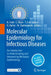 Molecular Epidemiology for Infectious Diseases: An Introduction to Understanding and Interpreting Molecular Epidemiology by Nigel Field