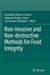 Non-Invasive and Non-Destructive Methods for Food Integrity by Ana María Jiménez-Carvelo