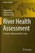 River Health Assessment: A Study on Mahananda River, India by Suman Mitra