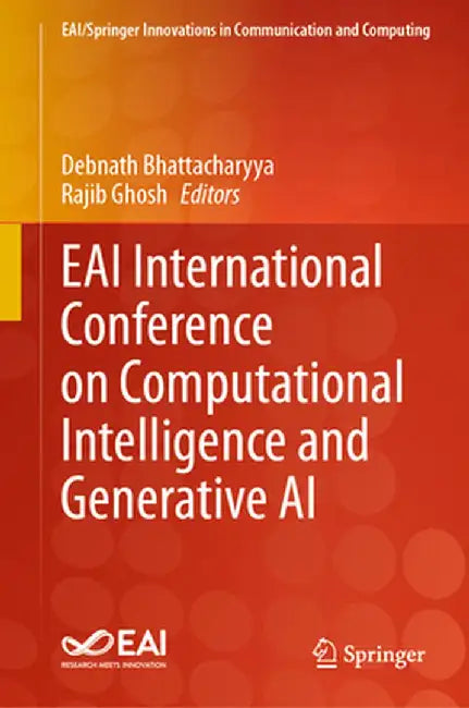 Eai International Conference on Computational Intelligence and Generative AI by Debnath Bhattacharyya