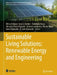 Sustainable Living Solutions: Renewable Energy and Engineering by Etleva Dobjani